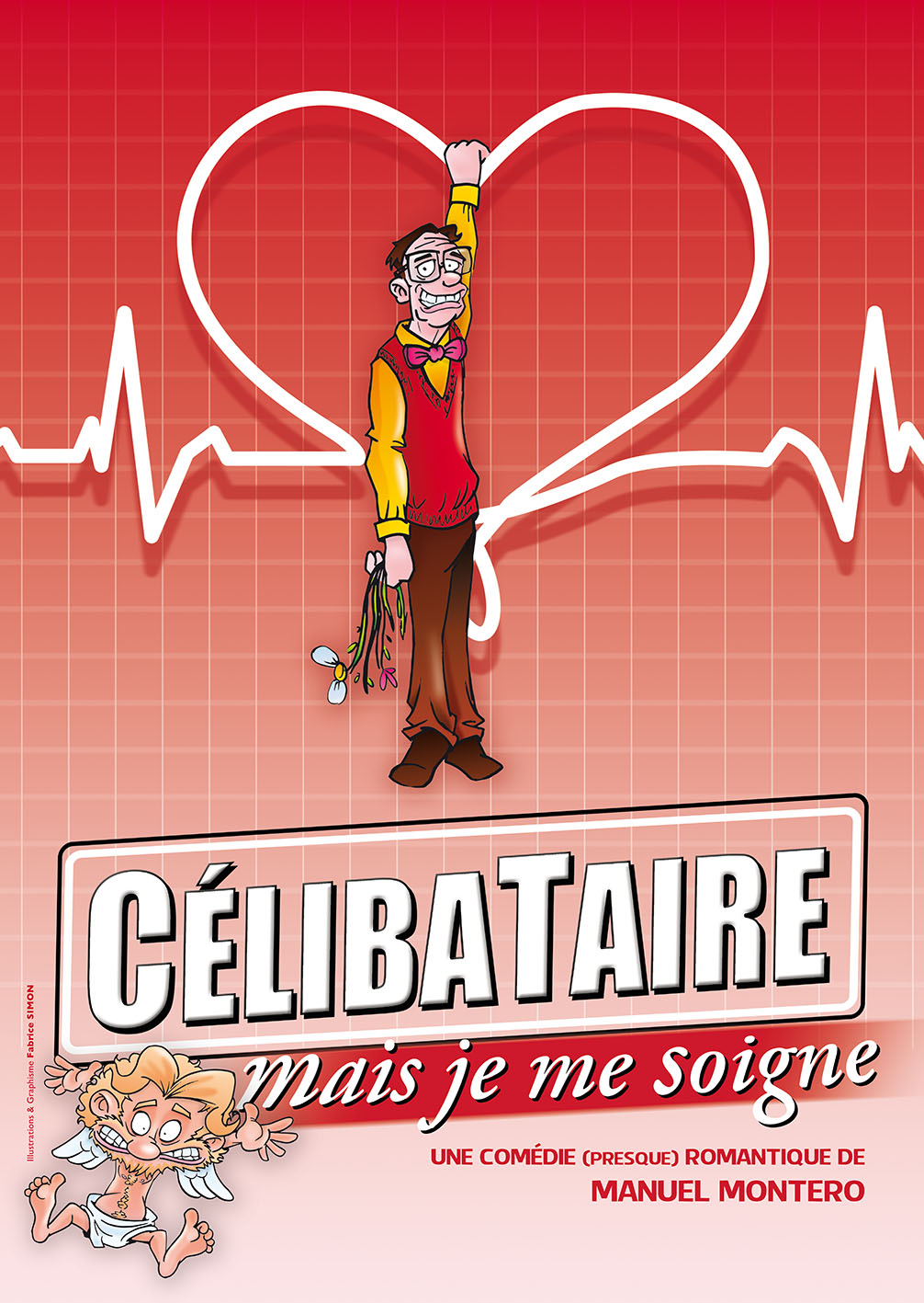 Affiche Célibataire mais je me soigne