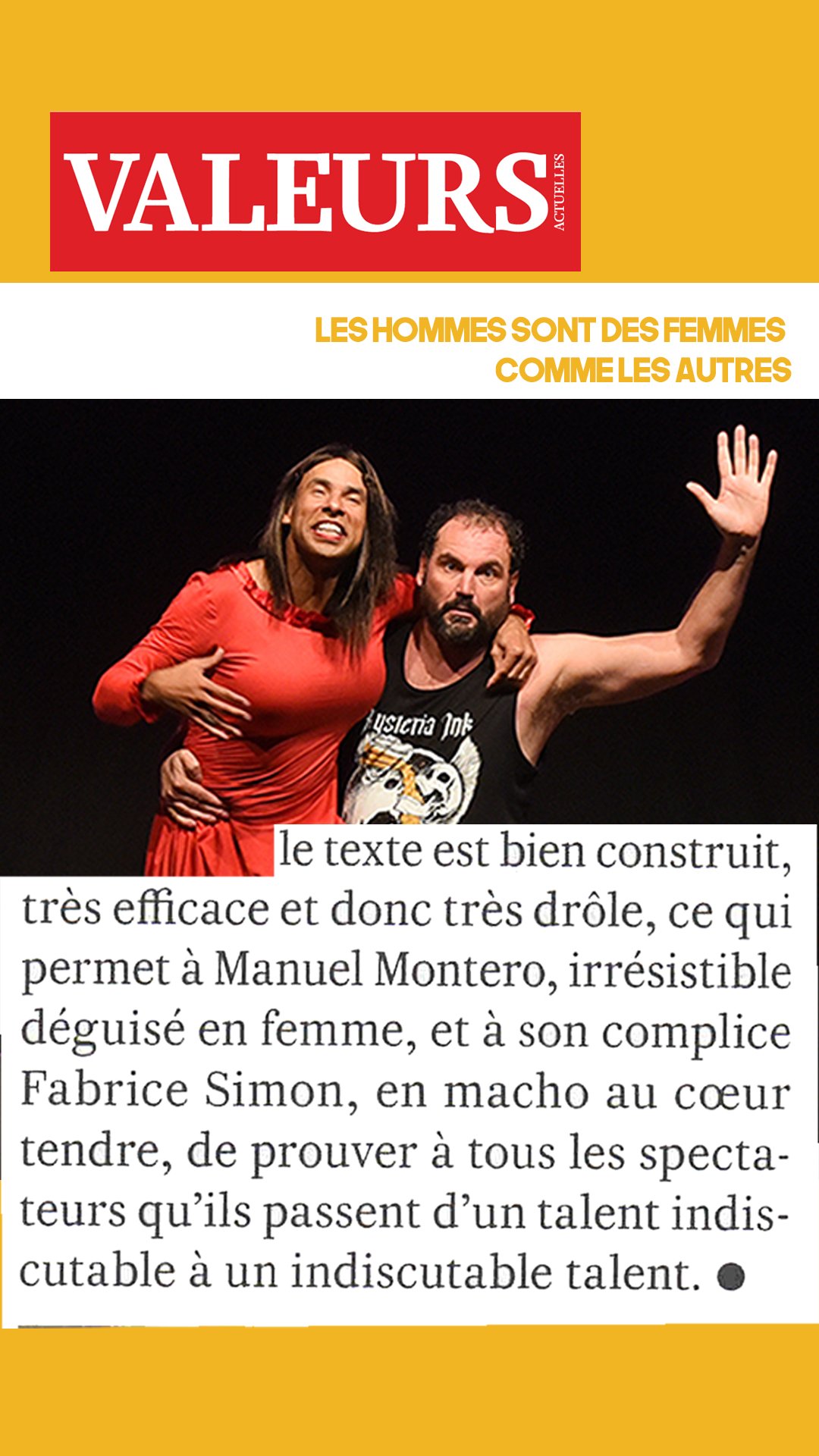 Article de presse Valeurs Actuelles consacré au spectacle Les hommes sont des femmes comme les autres